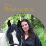 11_Ellen-erzaehlt-Pferdebestattung-Schoenhalde-Tierbestattung-Albstadt-bei-Balingen